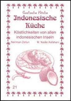 Kochbuch, Asien, Indonesische Kche