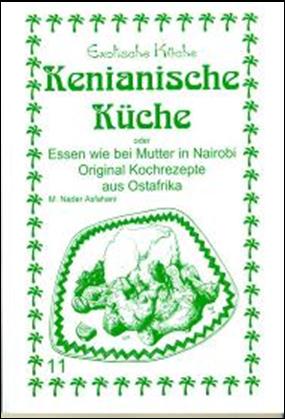 Kochbuch, Afrika, Kenianische Kche
