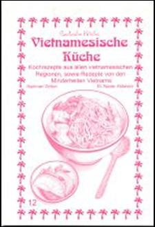 Kochbuch, Asien, Vietnamesische Kche